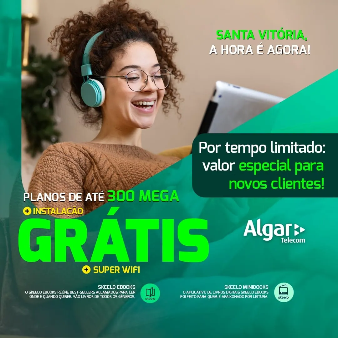 Anúncio Algar Telecom, Santa Vitória, valor especial para novos clientes