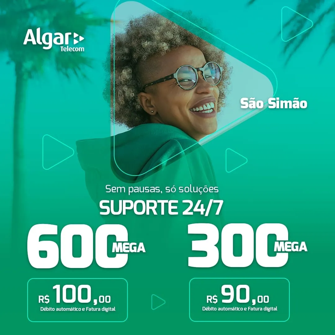 Anúncio Algar Telecom, São Simão, suporte 24/7, 600 e 300 mega