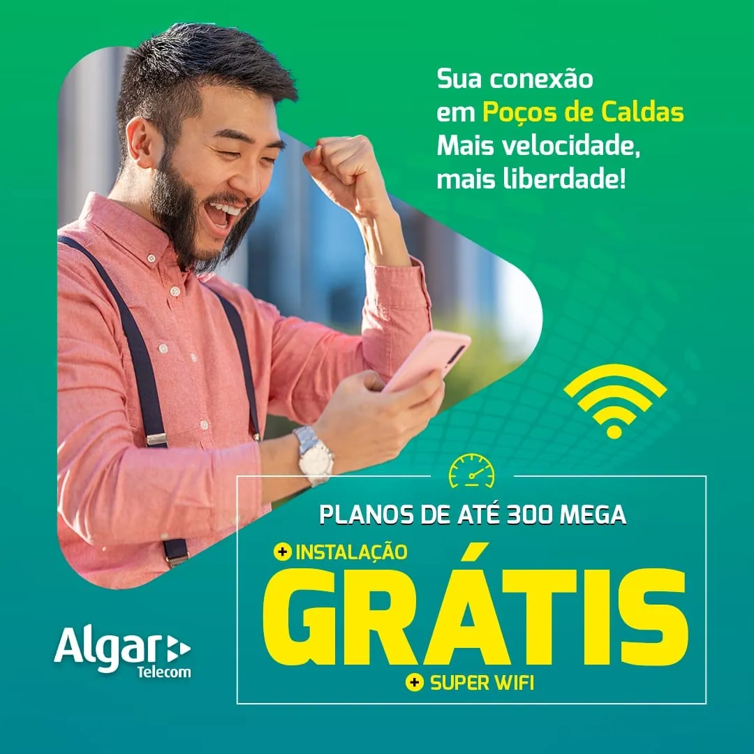 Anúncio Algar Telecom, Poços de Caldas, planos de até 300 mega