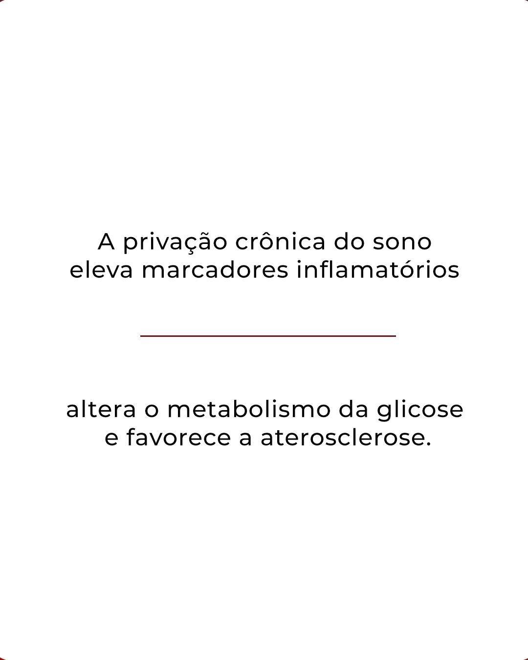 Carrossel 3, slide 3: A privação crônica do sono eleva marcadores inflamatórios
