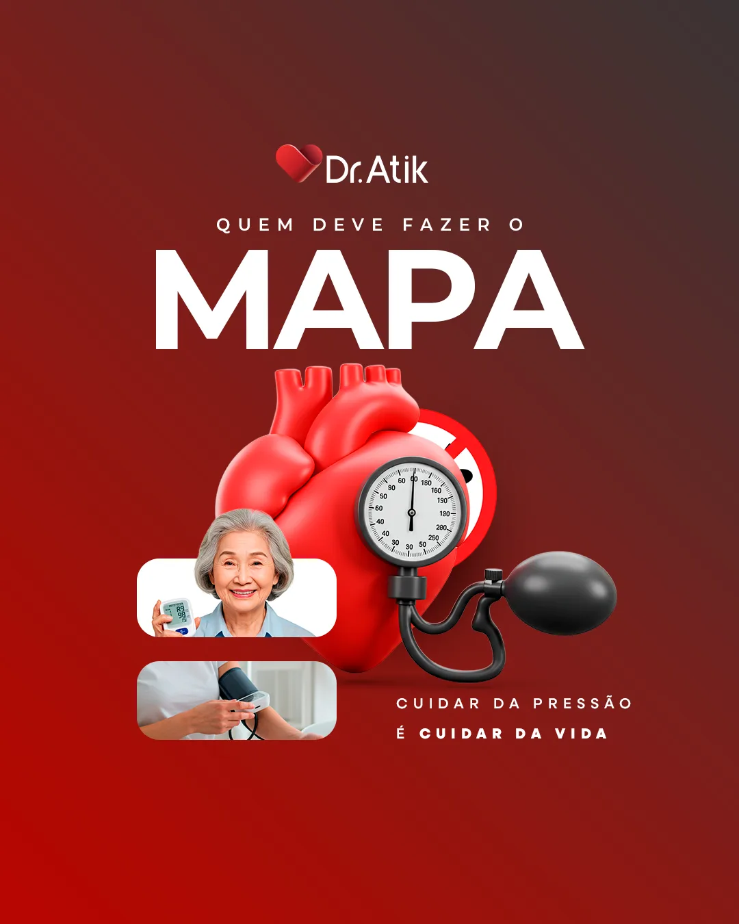 Post: Quem deve fazer o MAPA: cuidar da pressão é cuidar da vida
