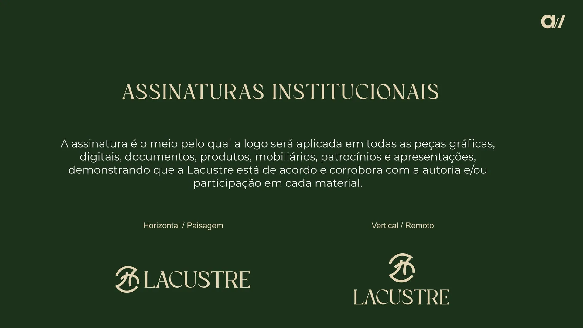Assinaturas institucionais do Lacustre nas versões horizontal e vertical