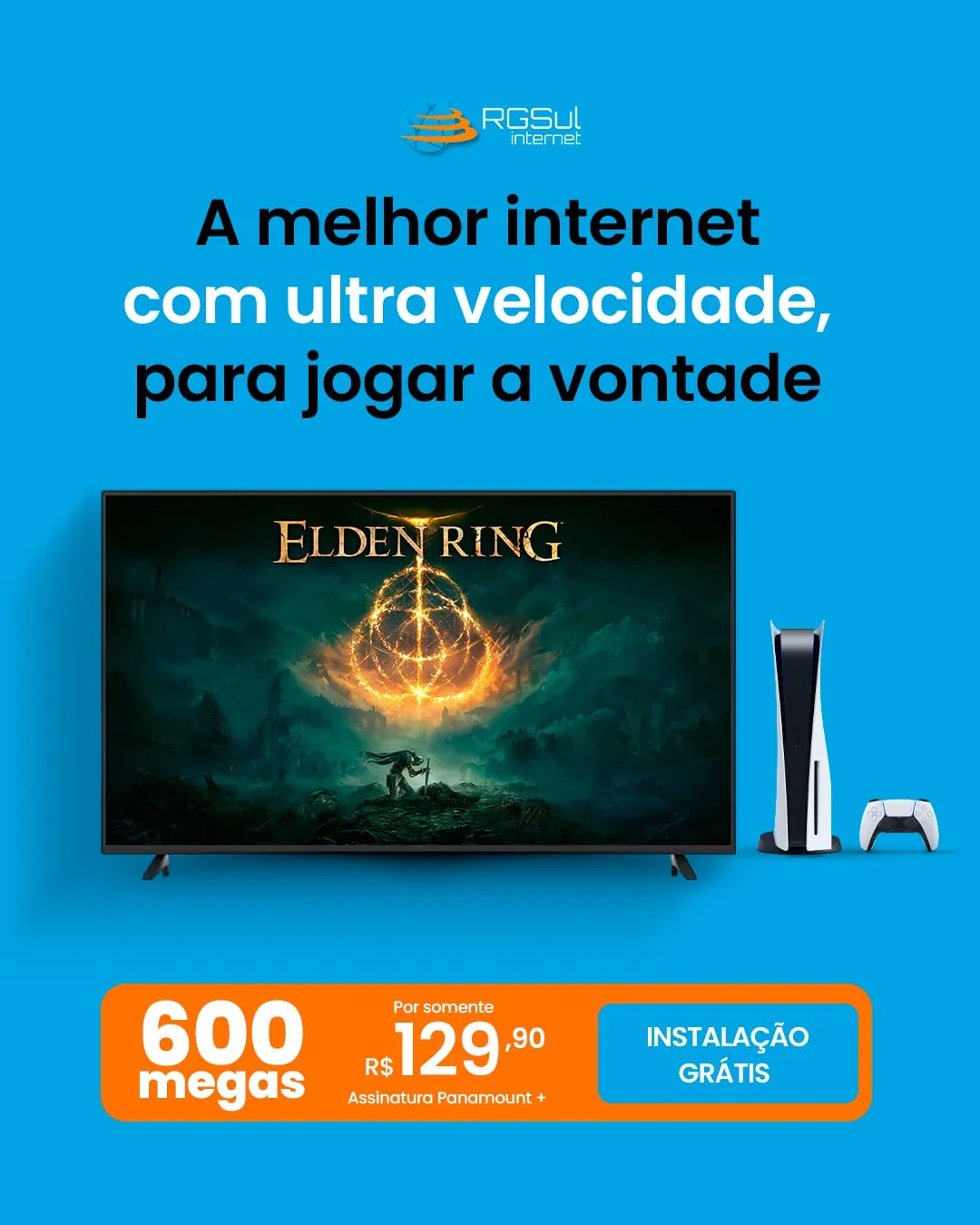 RGSul, post a melhor internet com ultra velocidade para jogar, 600 megas por R$129,90