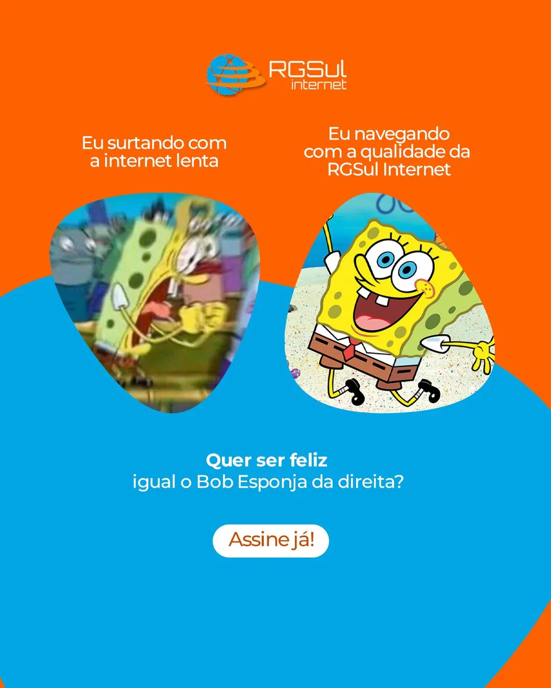 RGSul, post você já passou por essa situação, antes e depois da RGSul Internet