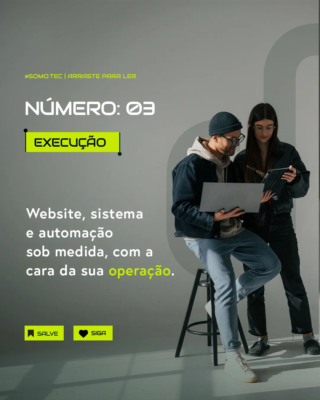 Carrossel Somo, lâmina 4: etapa de execução, website, sistema e automação sob medida
