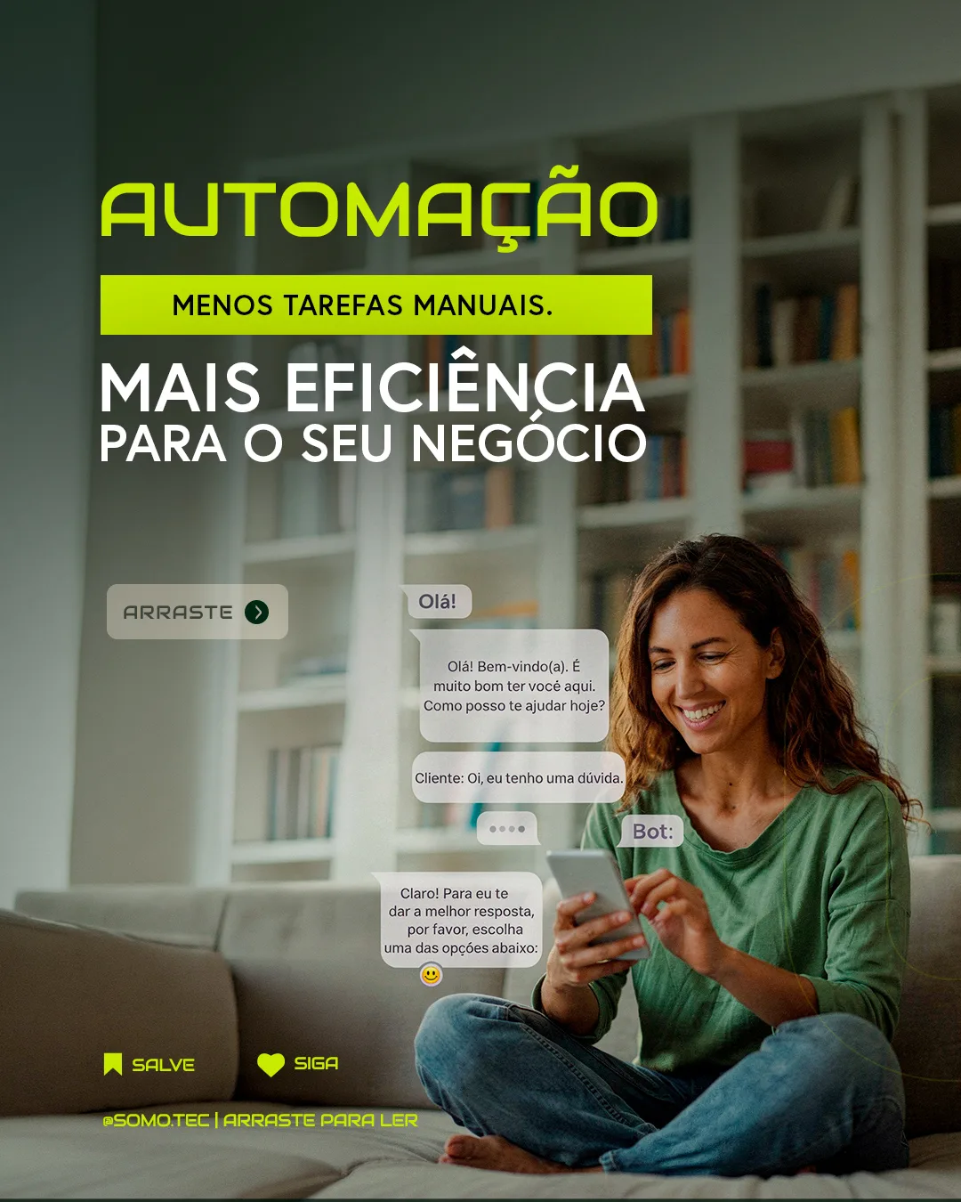 Carrossel Somo, lâmina 4: automação, menos tarefas manuais e mais eficiência para o negócio