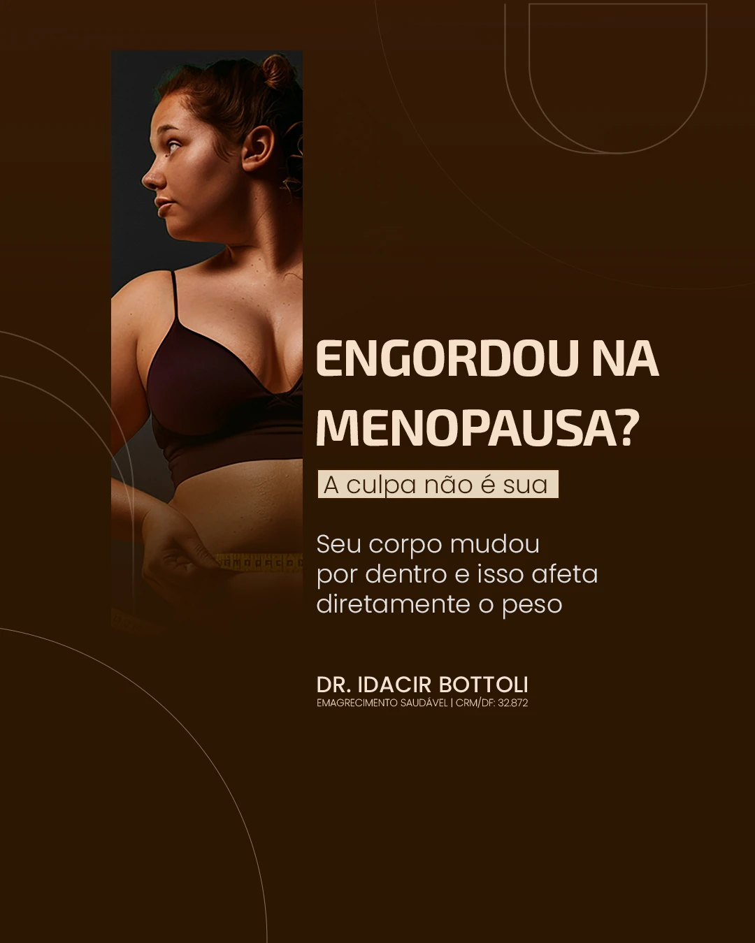 Post: Engordou na menopausa? A culpa não é sua: entenda a modulação hormonal