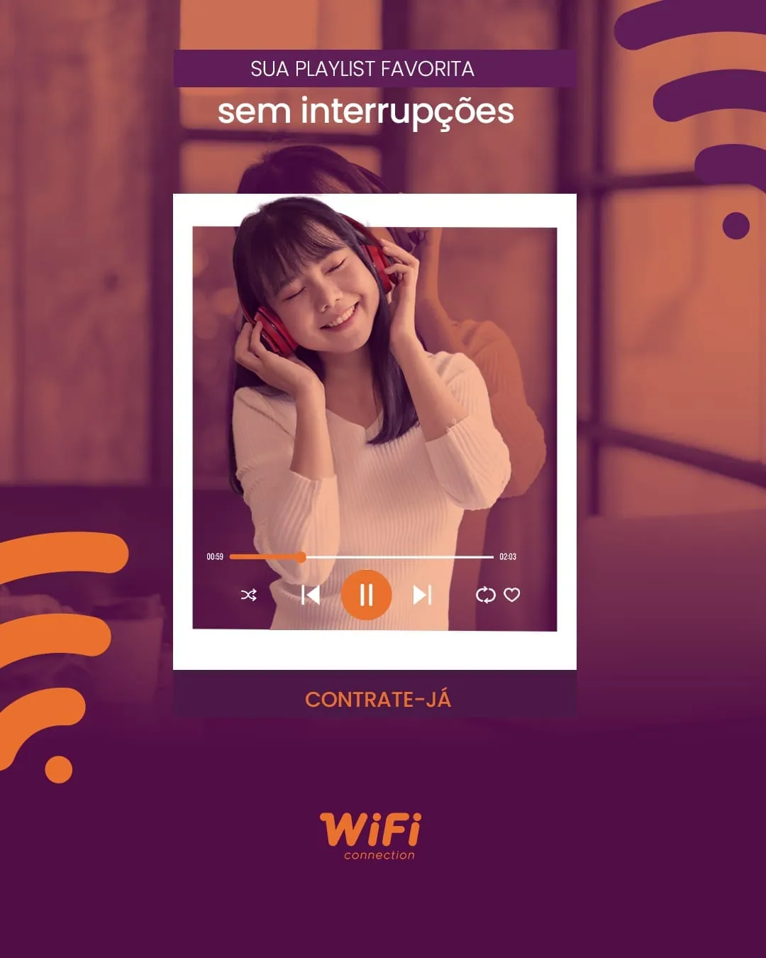 WiFi Connection, post playlist favorita sem interrupções