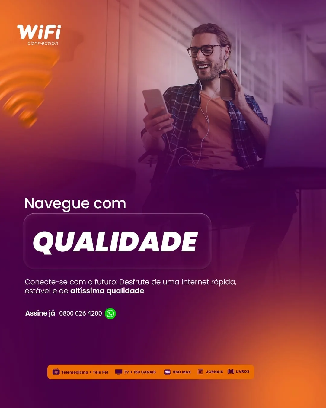 WiFi Connection, post navegue com qualidade, assine já