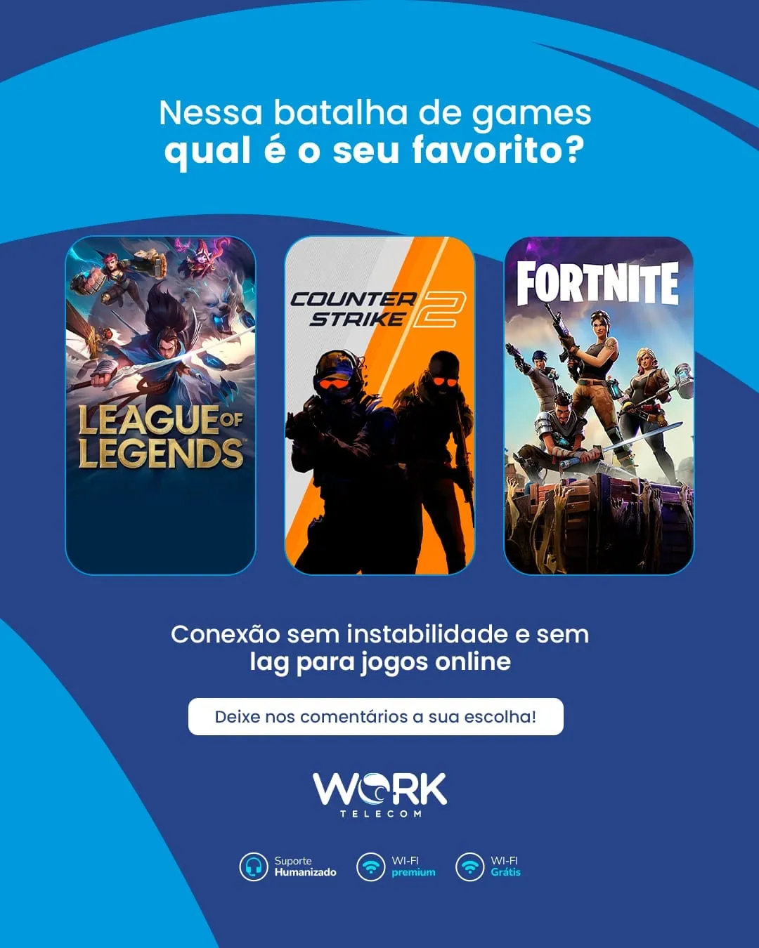 Work Telecom, enquete qual seu game favorito